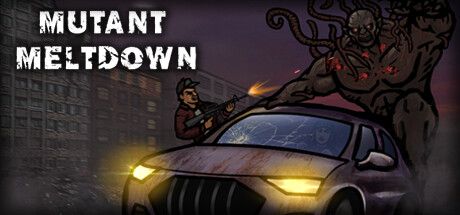 Front Cover for Mutant Meltdown (Linux and Macintosh and Windows) (Steam release)