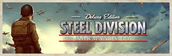 Front Cover for Steel Division: Normandy 44 (Deluxe Edition) (Windows) (Steam release)