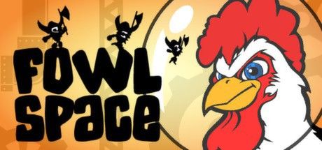 Front Cover for Fowl Space (Windows) (Steam release)