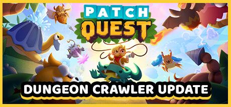 Front Cover for Patch Quest (Windows) (Steam release): Dungeon crawler update