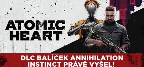 Front Cover for Atomic Heart (Windows) (Steam release): "Annihilation Instinct DLC Out Now!" cover version (Czech version)