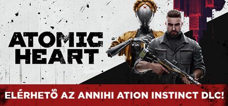 Front Cover for Atomic Heart (Windows) (Steam release): "Annihilation Instinct DLC Out Now!" cover version (Hungarian version)