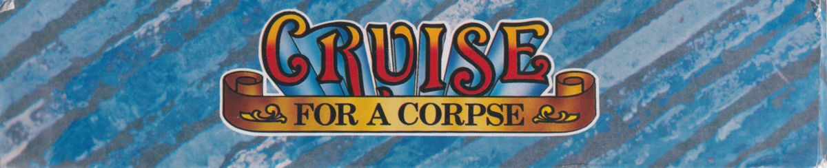 Spine/Sides for Cruise for a Corpse (Amiga): Top