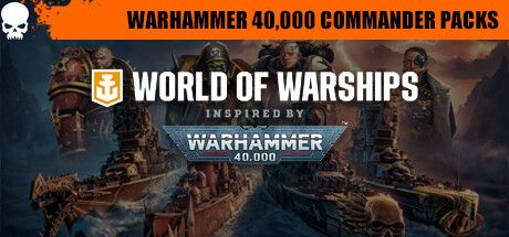 Front Cover for World of Warships (Windows) (Steam release): May 2023, "Warhammer 40,000 Commander Packs" version