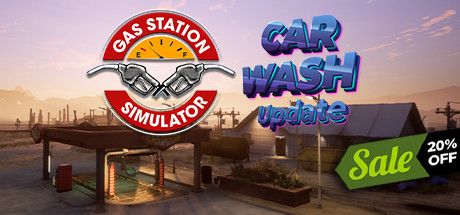 Front Cover for Gas Station Simulator (Macintosh and Windows) (Steam release): January 2022, Car Wash update