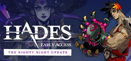Front Cover for Hades (Windows) (Steam release (Early Access)): March 2020, Early Access, The Nighty Night update