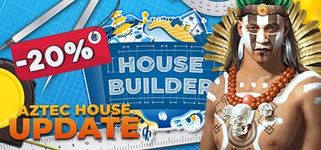 Front Cover for House Builder (Windows) (Steam release): August 2023, "Aztec House" update