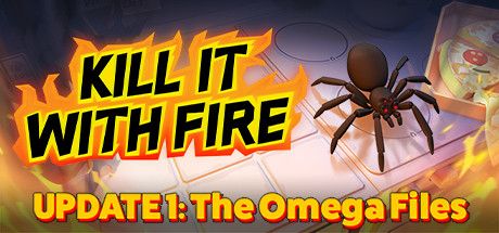 Front Cover for Kill It with Fire (Windows) (Steam release): October 2020, "Update 1: The Omega Files" version