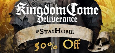 Front Cover for Kingdom Come: Deliverance (Windows) (Steam release): April 2020, Stay At Home Sale edition