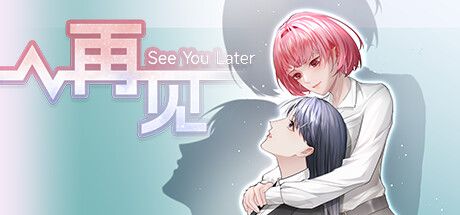 Front Cover for See You Later (Windows) (Steam release)