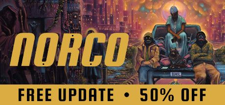 Front Cover for NORCO (Macintosh and Windows) (Steam release): August 2022, "Free Update - 50% Off" version