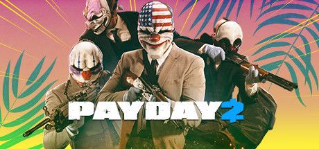Front Cover for Payday 2 (Linux and Windows) (Steam release): June 2020