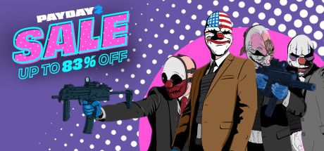 Front Cover for Payday 2 (Linux and Windows) (Steam release): May 2022, "Sale Up To 83% Off" version