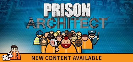 Front Cover for Prison Architect (Linux and Macintosh and Windows) (Steam release): June 2021, "New Content Available" version #1
