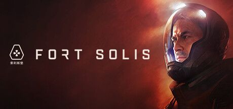 Fort Solis (2023) - MobyGames