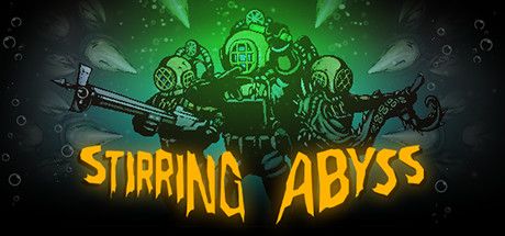 Front Cover for Stirring Abyss (Windows) (Steam release): November 2021, 2nd version