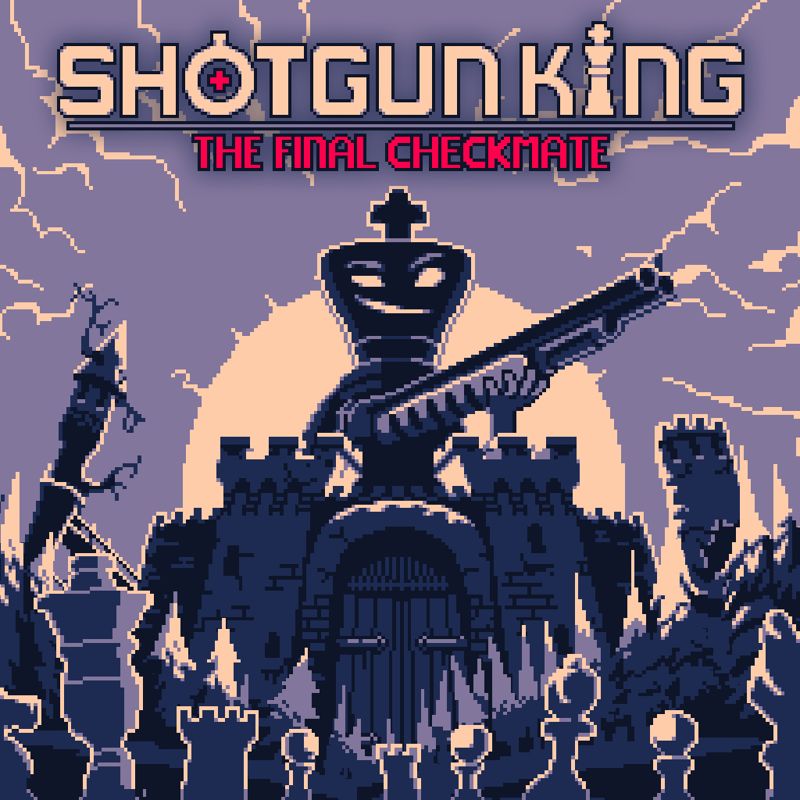 Front Cover for Shotgun King: The Final Checkmate (Nintendo Switch) (download release)