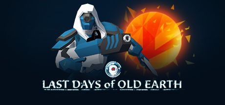 Front Cover for Last Days of Old Earth (Windows) (Steam release)