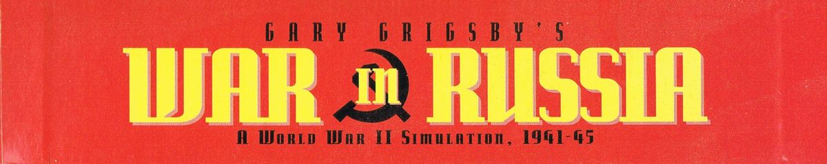 Spine/Sides for Gary Grigsby's War in Russia (DOS): Top