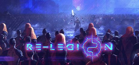Front Cover for Re-Legion (Windows) (Steam release): 3rd version