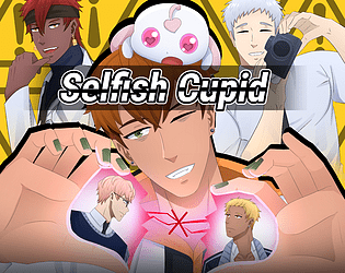 Front Cover for Selfish Cupid (Android and Linux and Macintosh and Windows) (Itch.io release)