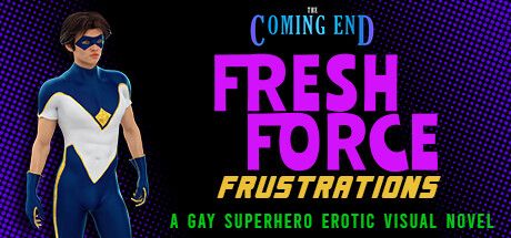 Front Cover for The Coming End: Fresh Force Frustrations - A Gay Superhero Erotic Visual Novel (Linux and Macintosh and Windows) (Steam release)