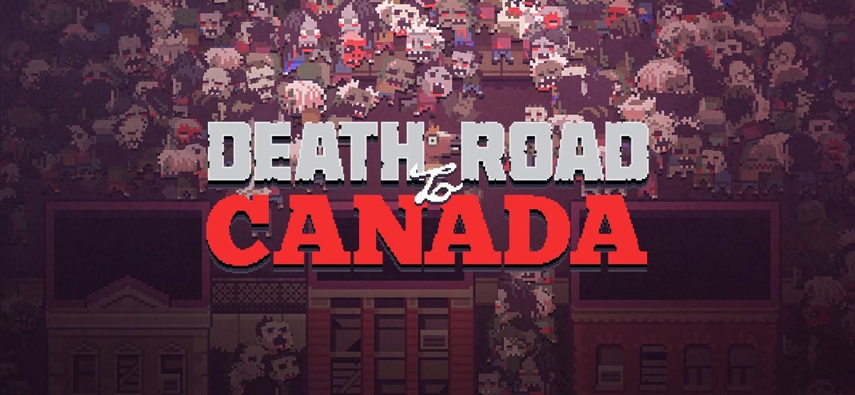 Front Cover for Death Road to Canada (Linux and Macintosh and Windows) (GOG release)