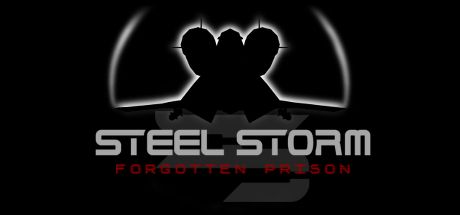 Front Cover for Steel Storm: Burning Retribution - Forgotten Prison (Linux and Windows) (Steam release)