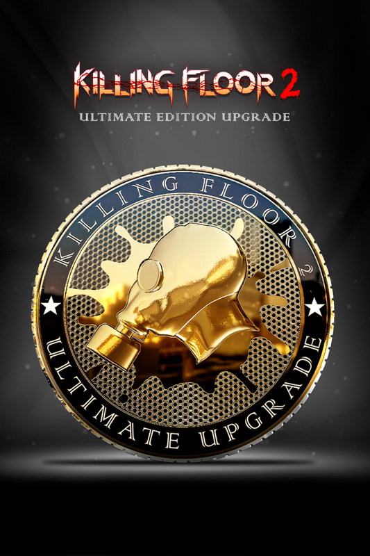 Front Cover for Killing Floor 2: Ultimate Edition Upgrade (Xbox One) (download release)