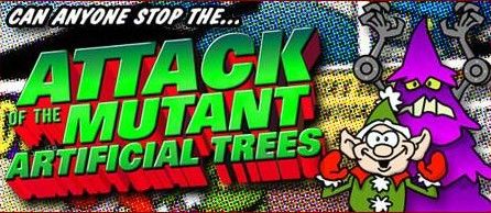 Front Cover for Attack of the Mutant Artificial Trees (Browser and Macintosh and Windows)