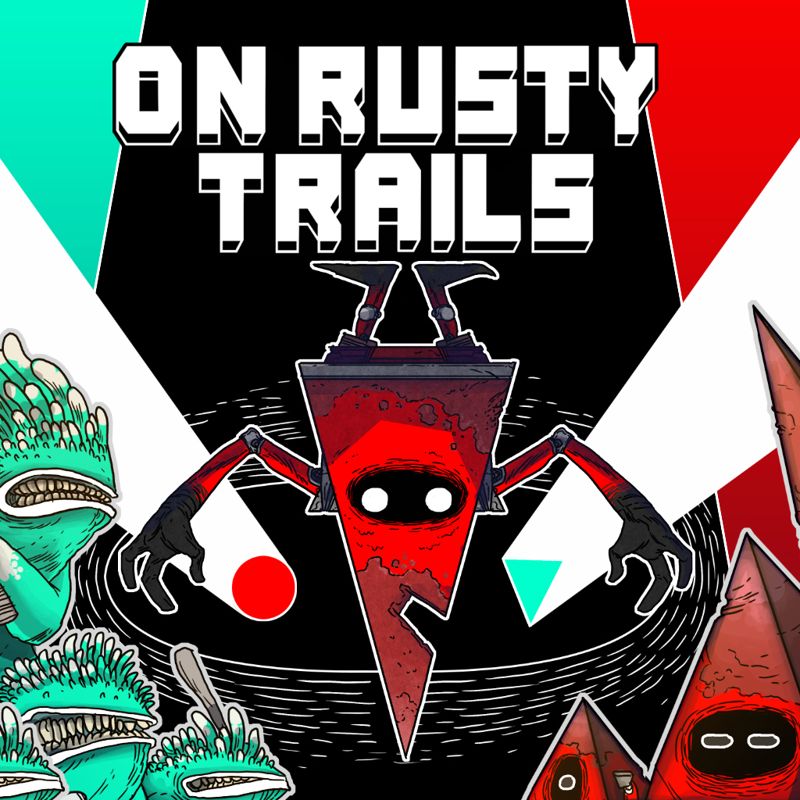Front Cover for On Rusty Trails (Nintendo Switch) (download release)