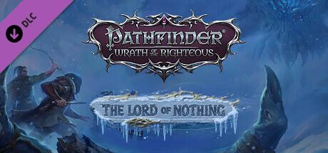 Pathfinder: Wrath of the Righteous ganha primeiro teaser do DLC The Lord of  Nothing - Adrenaline