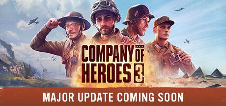 Front Cover for Company of Heroes 3 (Windows) (Steam release): Major Update Coming Soon version (20 November 2023)