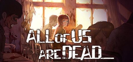 Front Cover for All of Us Are Dead (Windows) (Steam release (region-free))
