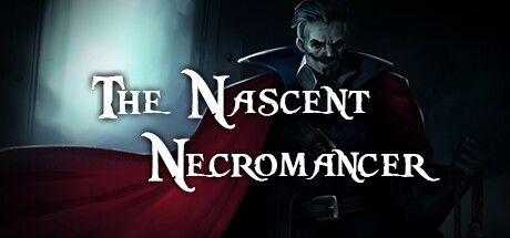 Front Cover for The Nascent Necromancer (Linux and Macintosh and Windows) (Steam release)
