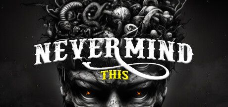 Front Cover for Nevermind This (Windows) (Steam release)