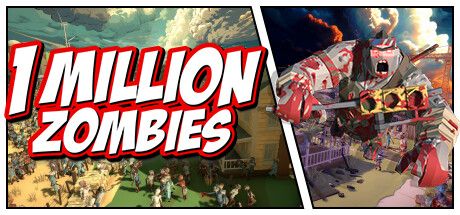 Front Cover for 1 Million Zombies (Windows) (Steam release)