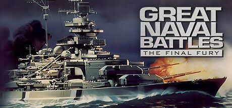 Front Cover for The Complete Great Naval Battles: The Final Fury (Windows) (Steam release)