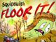 Front Cover for Squidbillies: Floor It! (Browser)