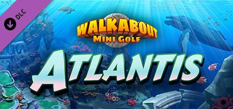 Front Cover for Walkabout Mini Golf: Atlantis (Windows) (Steam release)