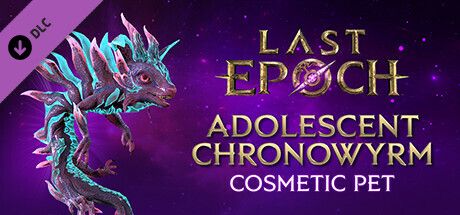 Front Cover for Last Epoch: Adolescent Chronowyrm Cosmetic Pet (Linux and Windows) (Steam release)