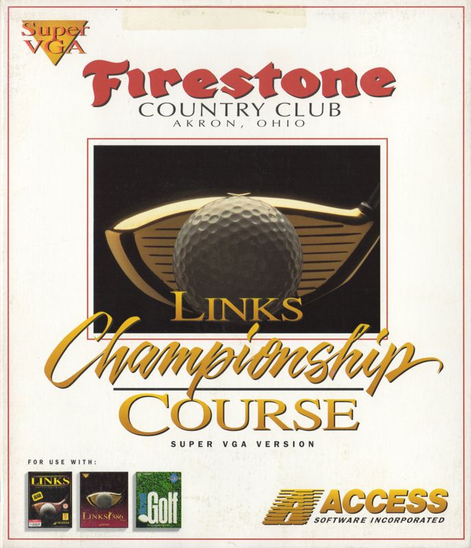Front Cover for Links: Championship Course - Firestone Country Club (DOS) (Links 386 SVGA release)