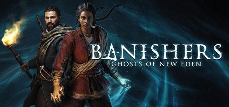 Banishers: Ghosts of New Eden (2024) - MobyGames