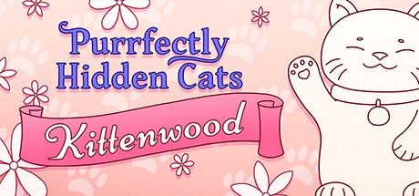 Front Cover for Purrfectly Hidden Cats: Kittenwood (Windows) (Steam release)