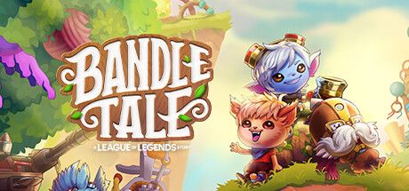 Front Cover for Bandle Tale: A League of Legends Story (Windows) (Steam release)