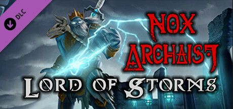 Nox Archaist: Lord of Storms (2023) - MobyGames