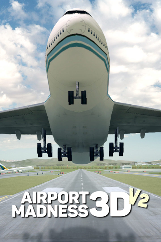 Airport Madness 3D: V2 (2017) - MobyGames