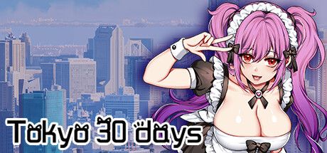 Front Cover for Tokyo 30 days (Windows) (Steam release)