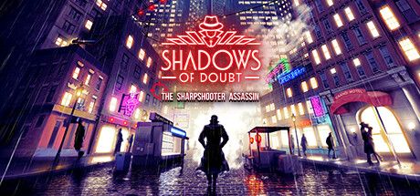 Front Cover for Shadows of Doubt (Windows) (Steam release): The Sharpshooter Assassin update version (10 April 2024)