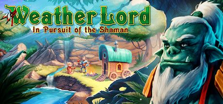 Front Cover for Weather Lord: In Pursuit of the Shaman (Windows) (Steam release)